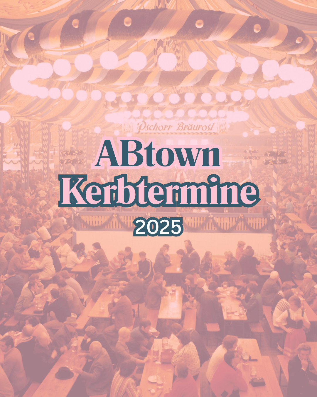 Kerbtermine in und um Aschaffenburg 2025 - ABtown Ladies Aschaffenburg