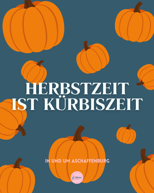 Herbstzeit ist Kürbiszeit! - ABtown Ladies Aschaffenburg
