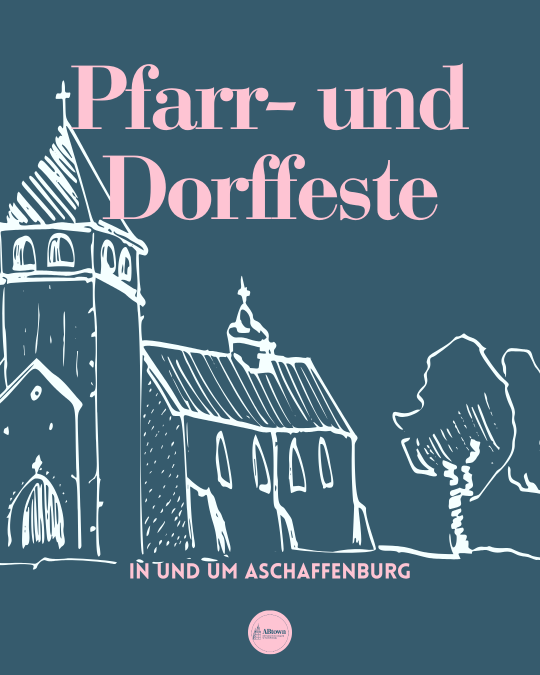 Pfarr- und Dorffeste in unserer Umgebung - ABtown Ladies Aschaffenburg