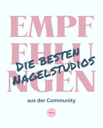 Empfehlungen aus der Community: Nagelstudios - ABtown Ladies Aschaffenburg