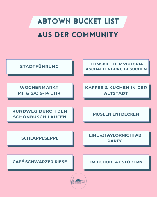 DIE ABTOWN BUCKET LIST - ABtown Ladies Aschaffenburg