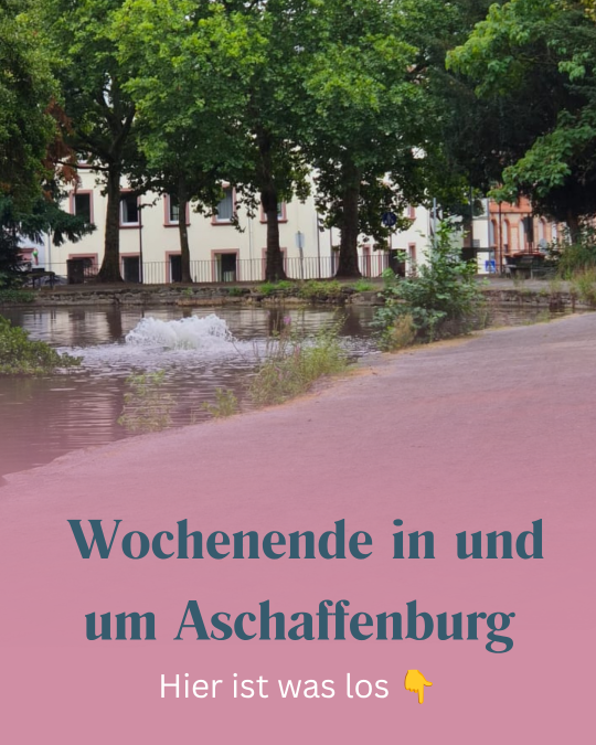 WOCHENENDE IN ASCHAFFENBURG & DER REGION  25. bis 27. September - ABtown Ladies Aschaffenburg