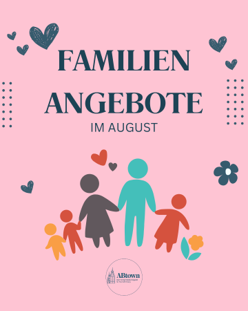 Familien Angebote im August - ABtown Ladies Aschaffenburg