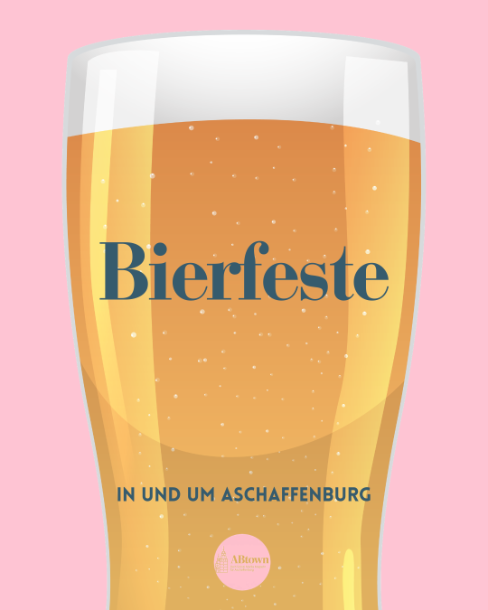 Bierfeste in der Umgebung - ABtown Ladies Aschaffenburg