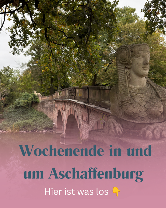 WOCHENENDE IN ASCHAFFENBURG & DER REGION 30.10.–01.11.2026 - ABtown Ladies Aschaffenburg