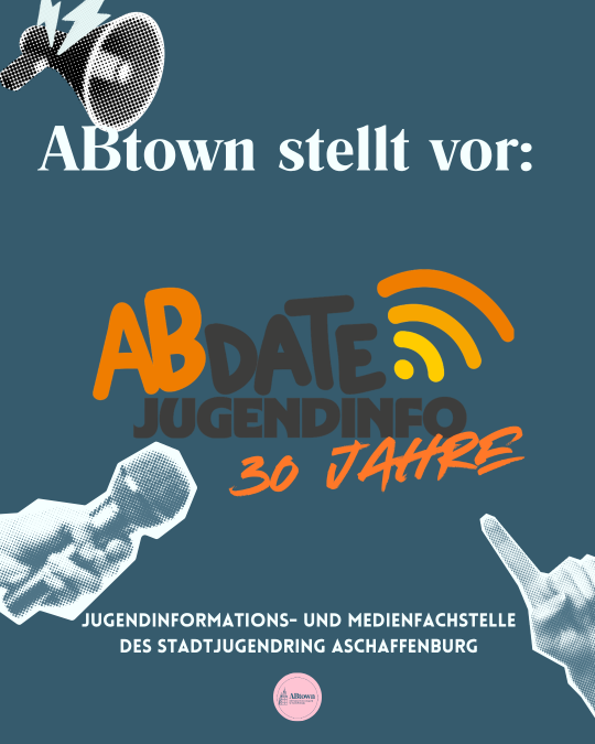 ABtown stellt vor: ABdate Jugendinfo - ABtown Ladies Aschaffenburg
