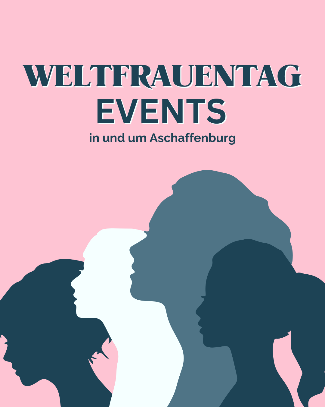 Weltfrauentag Events - ABtown Ladies Aschaffenburg