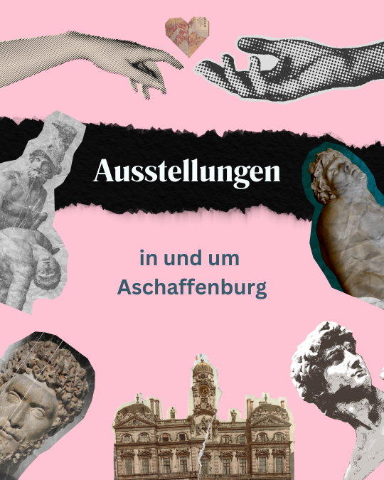 Ausstellungen in Aschaffenburg - ABtown Ladies Aschaffenburg