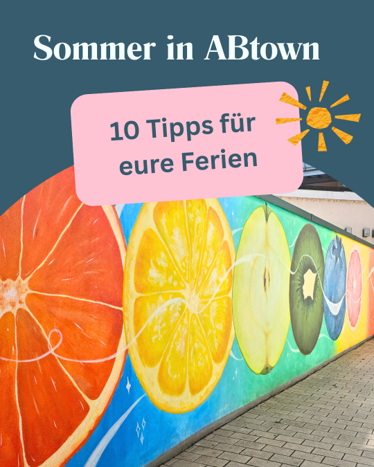 Sommerferientipps für ABtown - ABtown Ladies Aschaffenburg