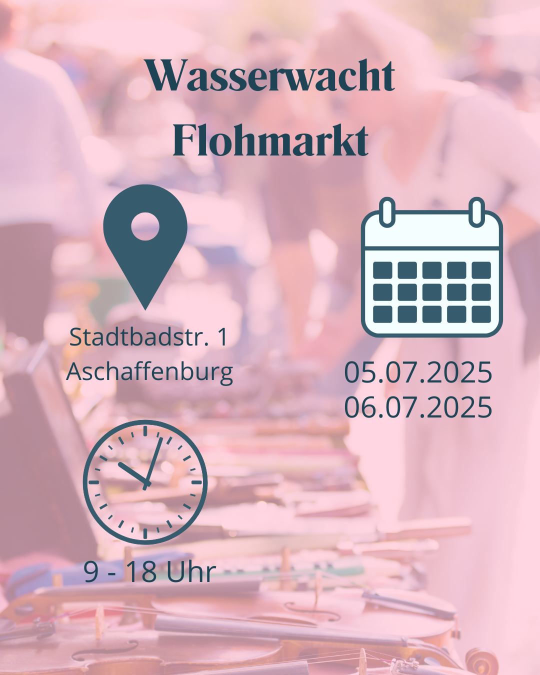 Flohmarkt Wasserwacht Juli 2025 - ABtown Ladies Aschaffenburg